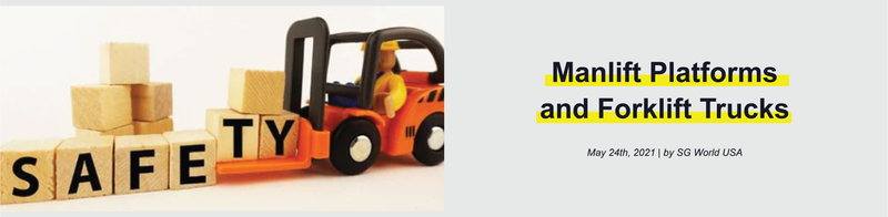 Manlift Platforms and Forklift Trucks
