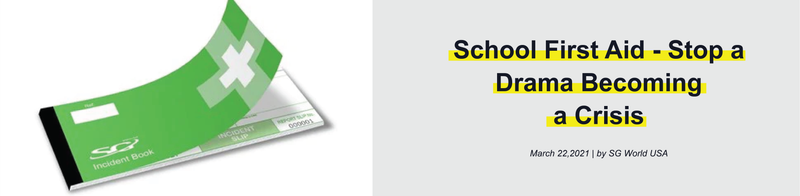 School First Aid - Stop a Drama Becoming a Crisis