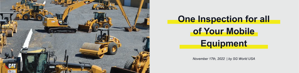 One Inspection For All of Your Mobile Equipment