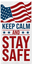 American Pride Keep Calm and Stay Safe Banner for Workplace