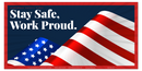 American Pride Stay Safe Stay Proud Banner for Workplace