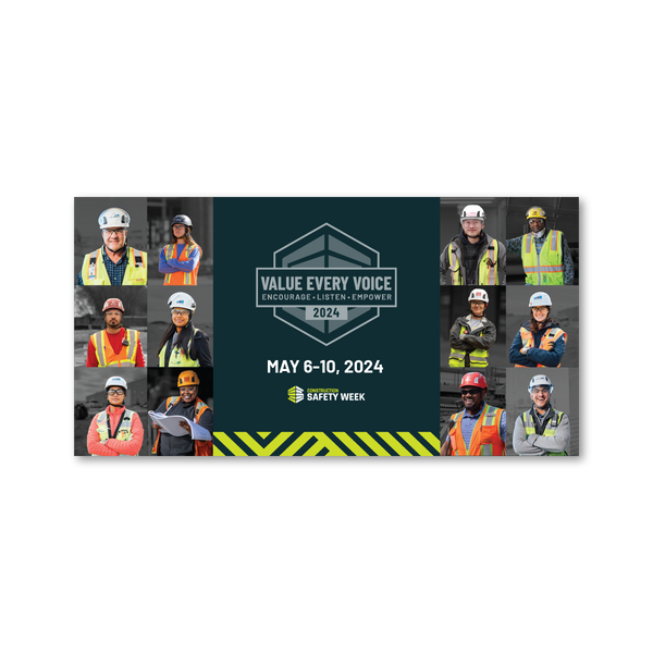 Construction Safety Week 2024 6' x 3' Jobsite Banner