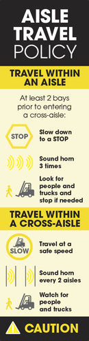 Forklift Truck Safety: 'Aisle Travel Policy' Pallet Rack-End Banner