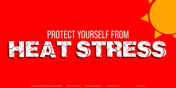 Heat Stress Awareness - Protect Yourself from Heat Stress Banner