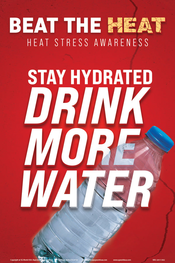 Heat Stress Awareness - Drink More Water Heat Stress Signs