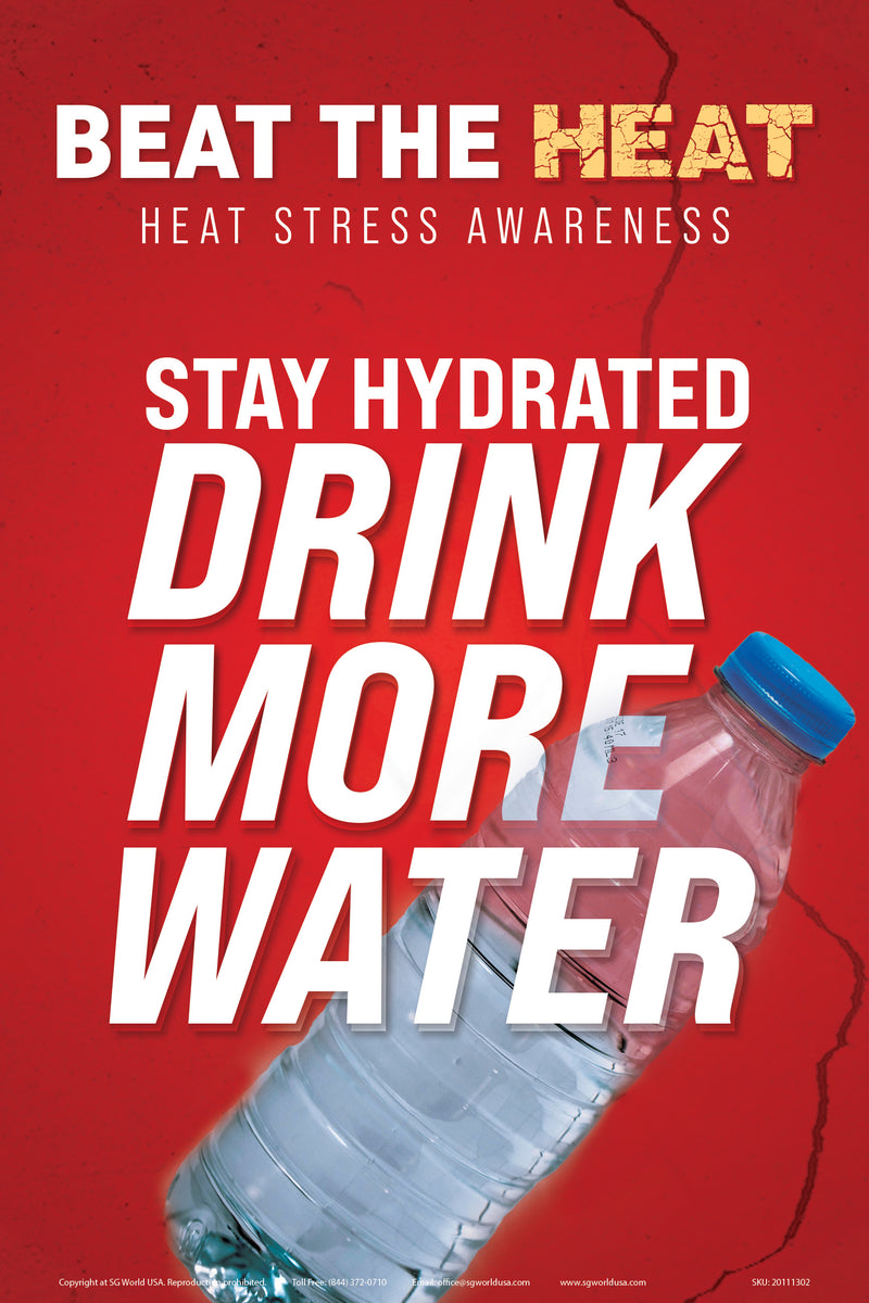 Heat Stress Awareness - Drink More Water Heat Stress Signs