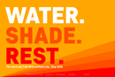 Heat Stress Awareness - Water Shade Rest Heat Stress Signs