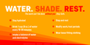 Heat Stress Awareness - Water Shade Rest Heat Stress Banner