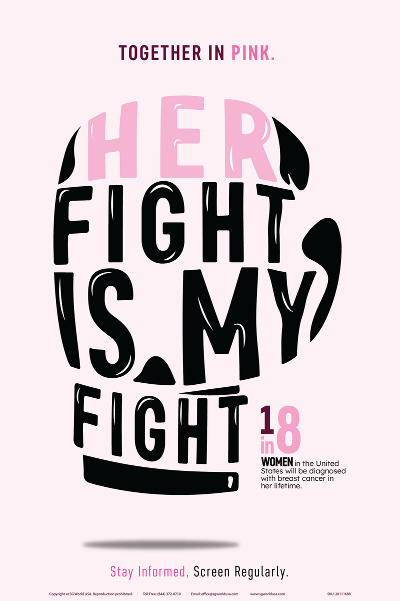 Her Fight is My Fight Breast Cancer Awareness Signs