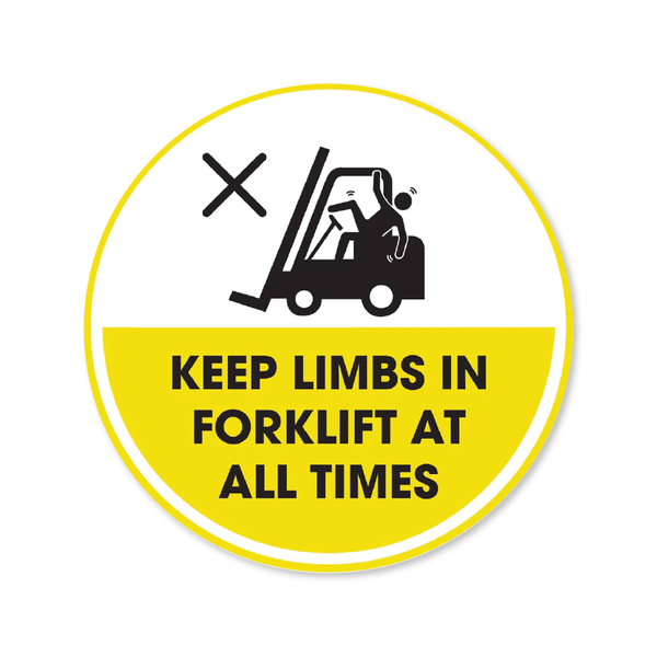 Keep Limbs In Forklift At All Times - Circle Anti-Slip Floor Sticker - 12"/17" Diameter