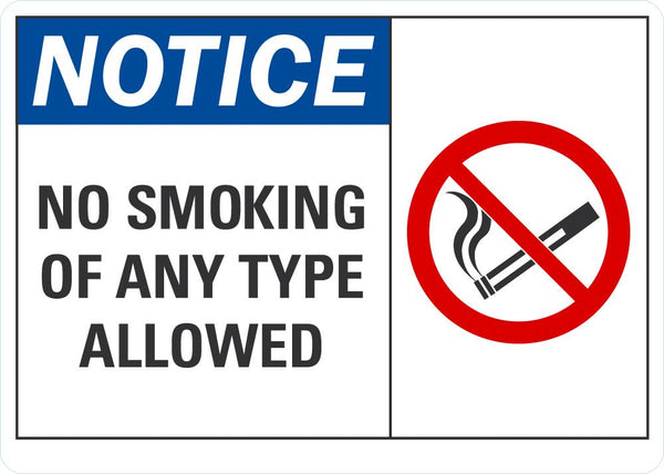NOTICE No Smoking Of Any Type LCU1-0031-NP_10x7