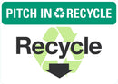 PITCH IN RECYCLE Recycle Sign LCU1-0137-NP_10x7