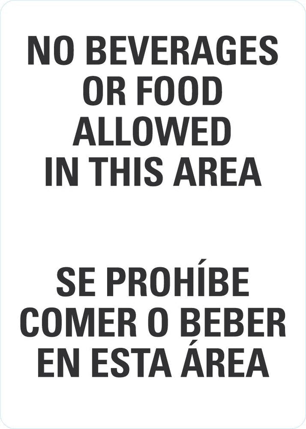 No Beverage or Food Allowed In This Area (English/Spanish) Sign LCU1-0154-NP_10x14
