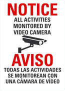NOTICE All Activities Monitored By Video Camera (English/Spanish) LCU1-0158-NP_10x14