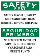 SAFETY FIRST Safety Glasses, Safety Shoes And Hard Hats Required Beyond This Point Sign LCU1-0176-NP_10x14