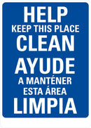 Help Keep This Place Clean (English/Spanish) Sign LCU1-0184-NP_10x14