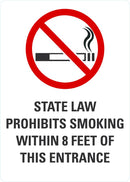 State Law Prohibits Smoking Within 8ft Of This Entrance Sign LCU1-0188-NP_7x10