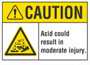 CAUTION Aci Could Result In Moderate Injury Sign LCU3-0003-NP_10x7
