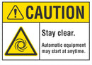 CAUTION Stay Clear Sign LCU3-0008-NP_10x7