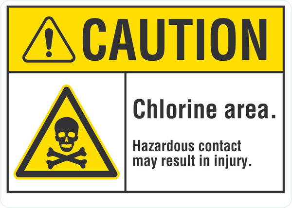CAUTION Chlorine Area Sign