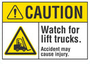 CAUTION Watch For Lift Trucks Sign LCU3-0016-NP_10x7