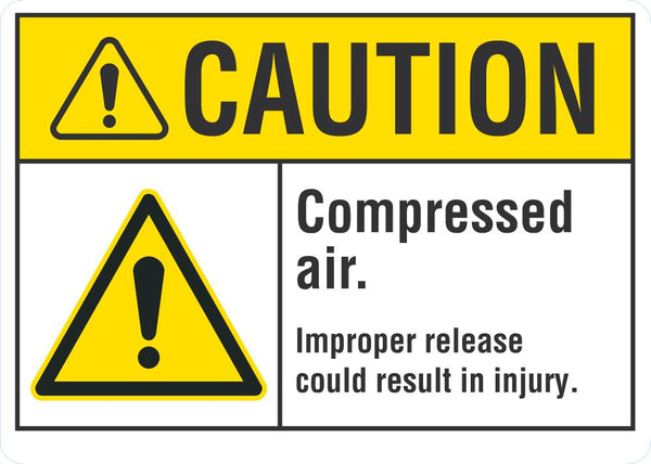 CAUTION Compressed Air Sign