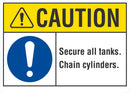 CAUTION Secure All Tanks Sign LCU3-0047-NP_10x7