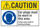 CAUTION Ear Plugs Must Be Worn In This Area Sign LCU3-0054-NP_10x7