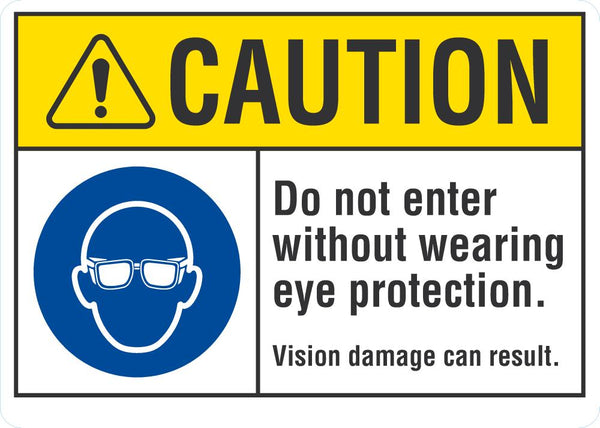 CAUTION Do Not Enter Without Wearing Eye Protection Sign LCU3-0061-NP_10x7