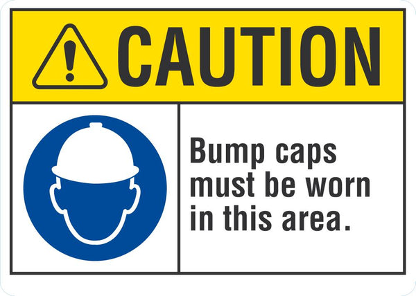 CAUTION Bump Caps Must Be Worn Sign