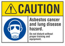 CAUTION Asbestos Cancer And Lung Disease Hazard sign LCU3-0069-NP_10x7