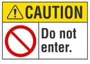 CAUTION Do Not Enter Sign LCU3-0072-NP_10x7