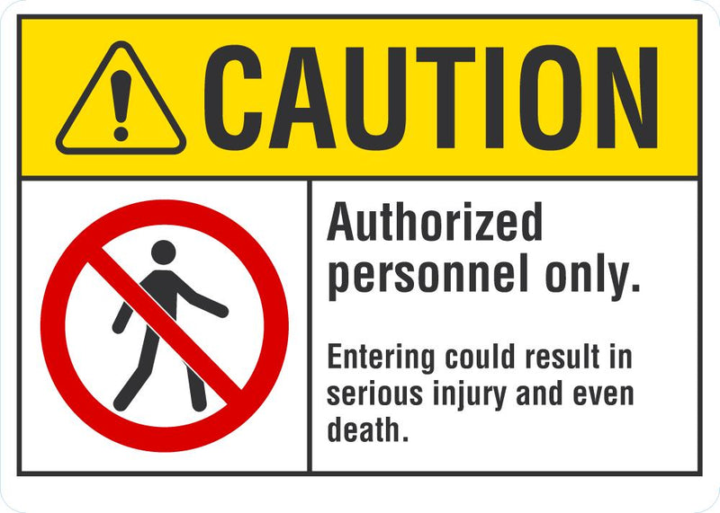 CAUTION Authorized Personnel Only Sign LCU3-0080-NP_10x7