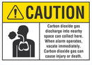CAUTION Carbon Dioxide Gas Discharge Into Nearby Space Can Collect Here Sign LCU3-0093-NP_10x7