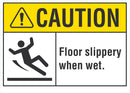 CAUTION Floor Slippery When Wet sign LCU3-0096-NP_10x7