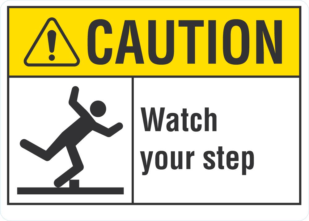 Step Out Signage CAUTION Watch Your Step Sign LCU3-0097-NP_10x7