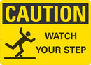 CAUTION Watch Your Step Sign LCU3-0145-NP_10x7