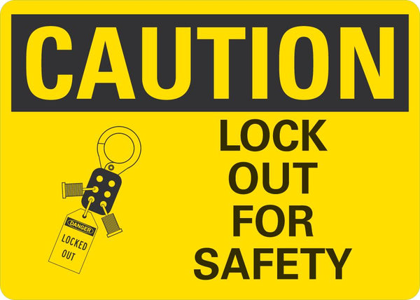 CAUTION Lock Out For Safety Sign LCU3-0148-NP_10x7
