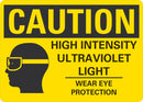 CAUTION High Intensity Ultraviolet Light Sign LCU3-0170-NP_10x7