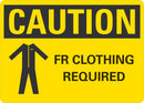 CAUTION FR Clothing Required Sign LCU3-0173-NP_10x7