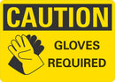CAUTION Gloves Required Sign LCU3-0174-NP_10x7