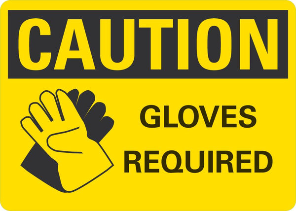 CAUTION Gloves Required Sign LCU3-0174-NP_10x7