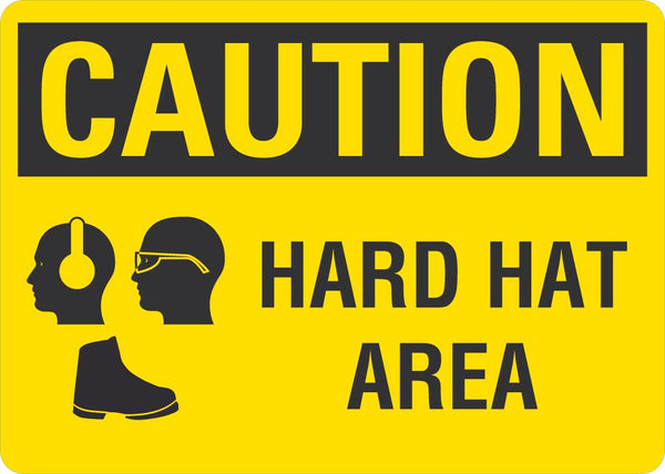 CAUTION Hard Hat Area Sign