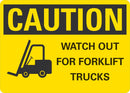 CAUTION Watch Out For Forklift Trucks Sign LCU3-0195-NP_10x7