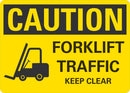 CAUTION Forklift Traffic Sign LCU3-0196-NP_10x7