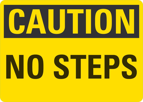 CAUTION No Steps Sign LCU3-0206-NP_10x7