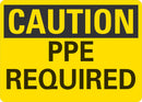 CAUTION PPE Required Sign LCU3-0217-NP_14x10
