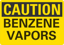 CAUTION Benzene Vapors Sign LCU3-0228-NP_10x7