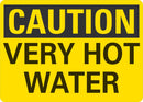 CAUTION Very Hot Water Sign LCU3-0234-NP_10x7