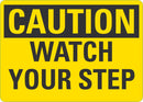 CAUTION Watch Your Step Sign LCU3-0235-NP_10x7